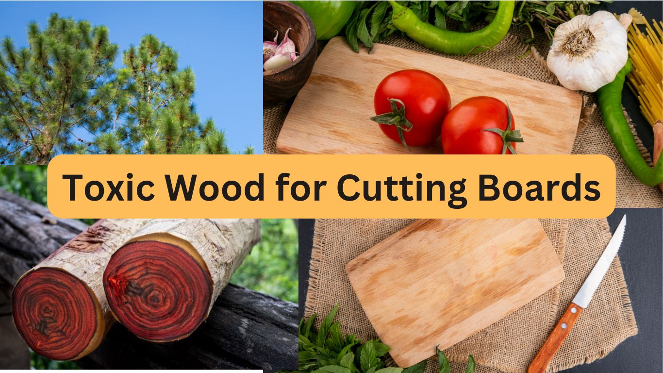 Toxic Wood for Cutting Boards